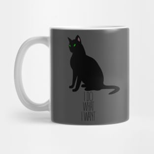 I Do What I Want Kitty Mug